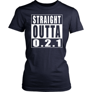 Straight Outta 0.2.1