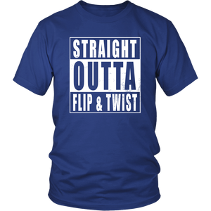 Straight Outta Flip & Twist