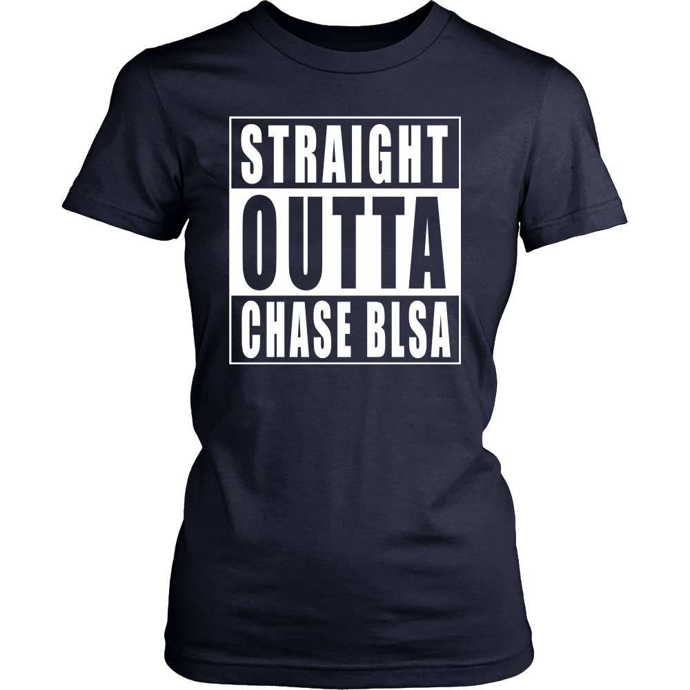 Straight Outta Chase Blsa