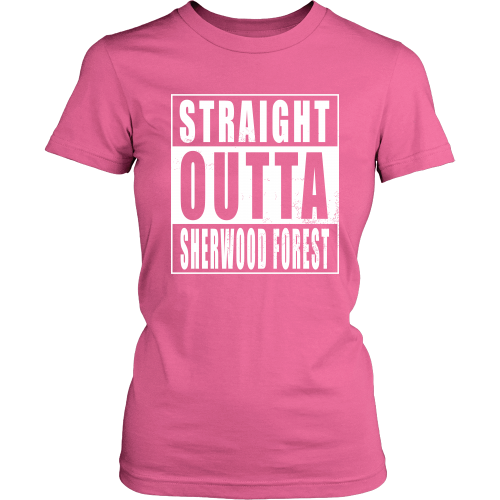 Straight Outta Sherwood Forest
