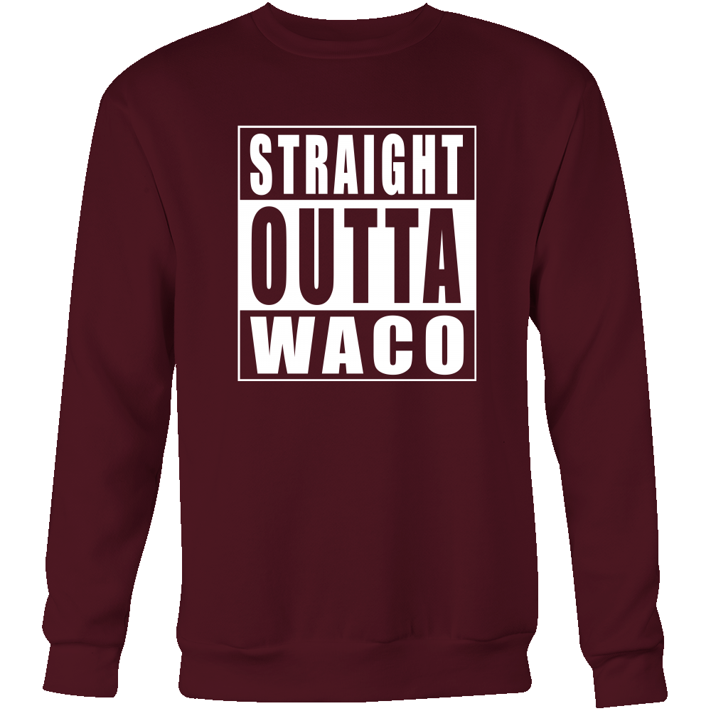 Straight Outta Waco