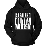 Straight Outta Waco