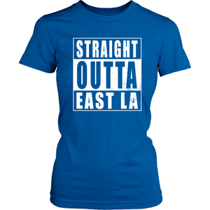 Straight Outta East LA