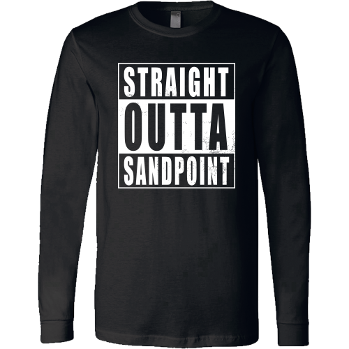 Straight Outta Sandpoint
