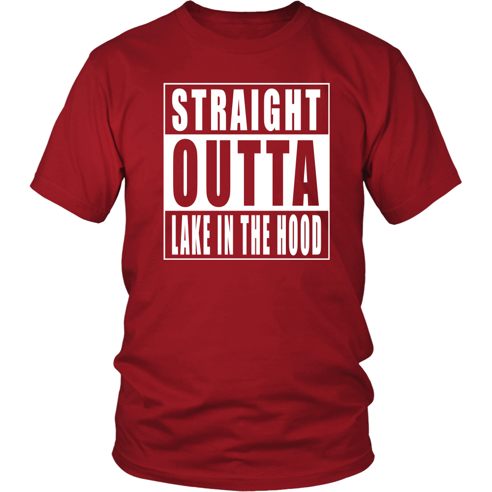 Straight Outta Lake in the Hood