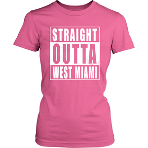 Straight Outta West Miami