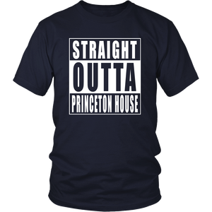 Straight Outta Princeton House
