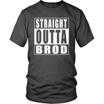 Straight Outta Brod