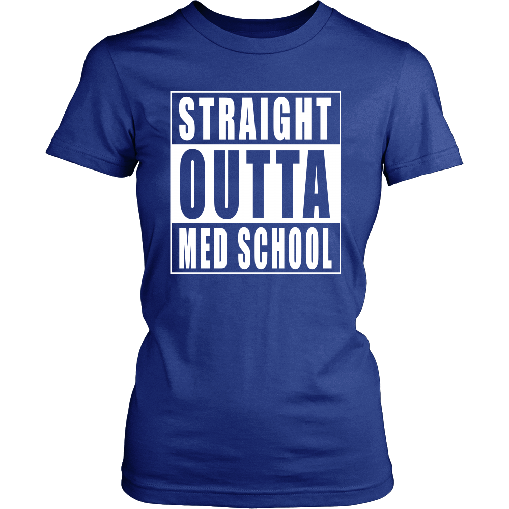 Straight Outta Med School