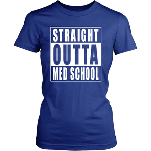 Straight Outta Med School