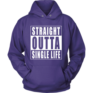 Straight Outta Single Life Friend