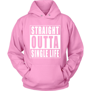 Straight Outta Single Life Friend