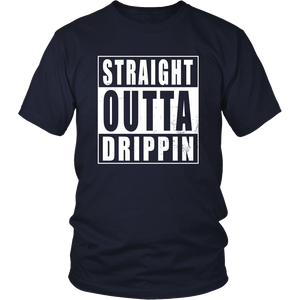 Straight Outta Drippin