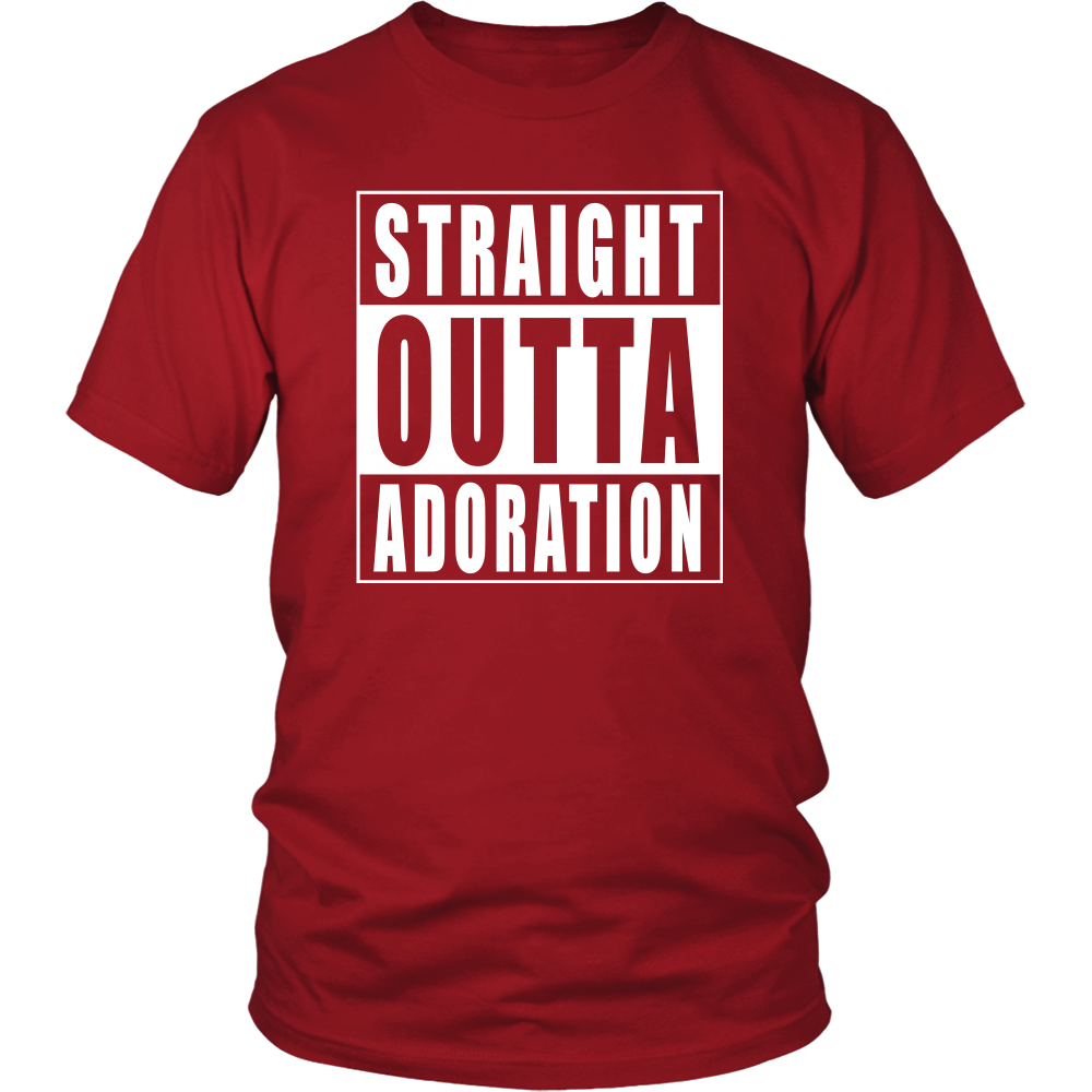 Straight Outta Adoration