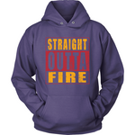 Straight Outta Fire - Limited Edition