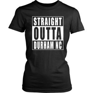 Straigh Outta Durham NC