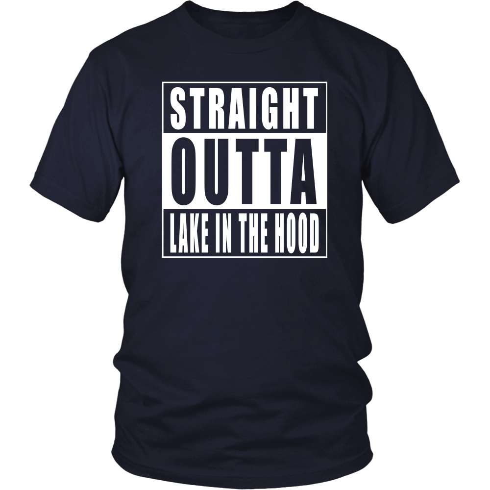 Straight Outta Lake in the Hood