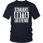 Straight Outta Lake in the Hood