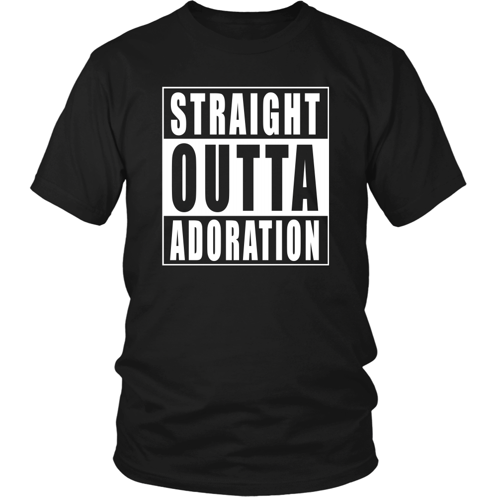 Straight Outta Adoration