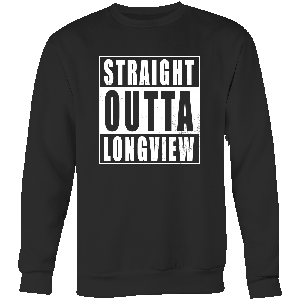 Straight Outta Longview