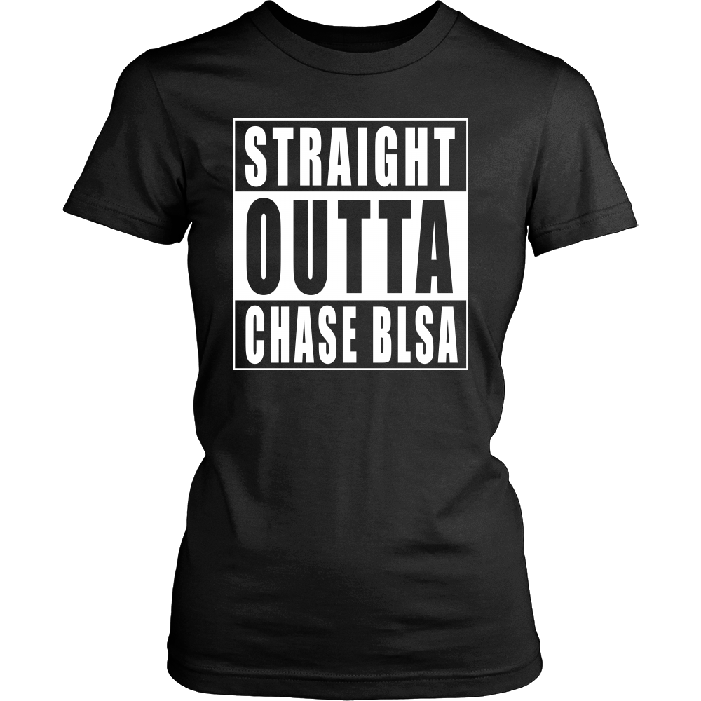 Straight Outta Chase Blsa