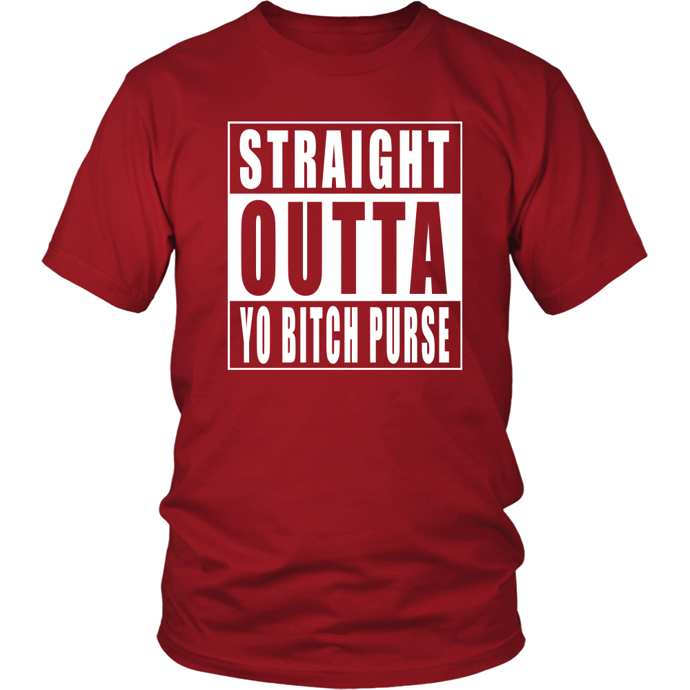 Straight Outta Yo Bitch Purse
