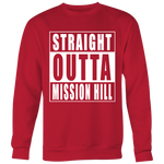 Straight Outta Mission Hill