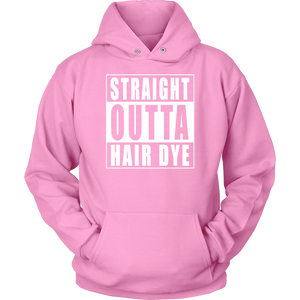 Straight Outta Hair Dye - pink edition