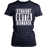 Straight Outta BISMARCK